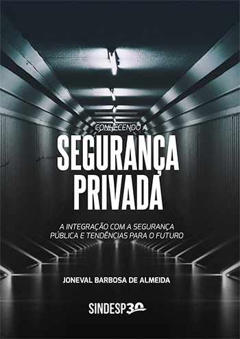 Conhecendo a Segurana Privada